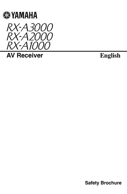 yamaha雅马哈RX-A3000 _ RX-A2000 _ RX-A1000 Safety Brochure